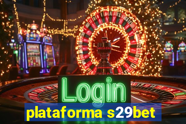 plataforma s29bet